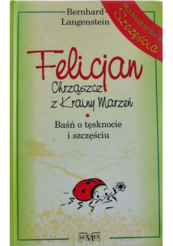 Felicjan Chrząszcz z Krainy Marzeń