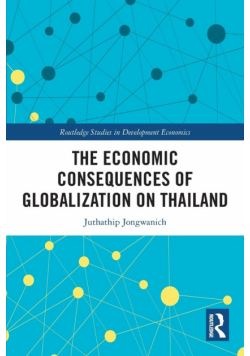 The Economic Consequences of Globalization on Thailand