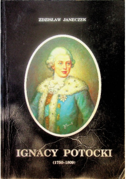 Ignacy Potocki 1750-1809