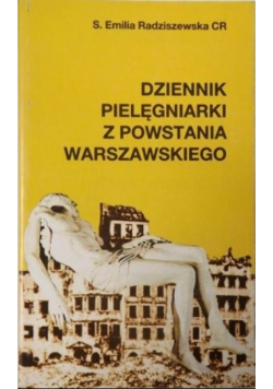 Dzienniki pielęgniarki z powstania warszawskiego