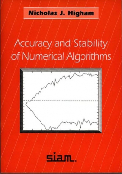 Accuracy and Stability of Numerical Algorithms