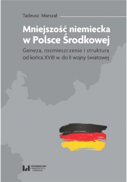 Mniejszość niemiecka w Polsce Środkowej