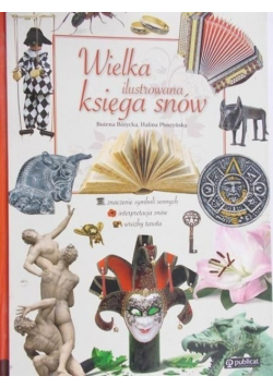 Wielka ilustrowana księga snów