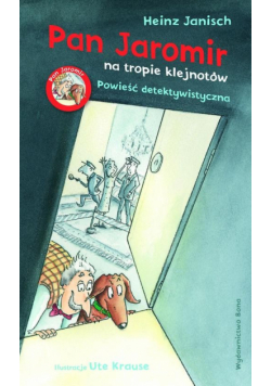 Janisch Heinz - Pan Jaromir na tropie klejnotów