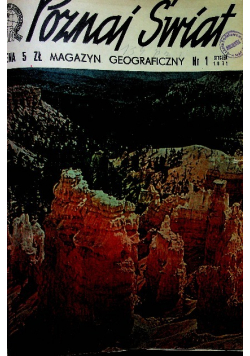 Magazyn geograficzny Poznaj Świat Nr 1 do 12 / 71