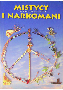 Mistycy i narkomani