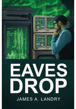 Eaves Drop