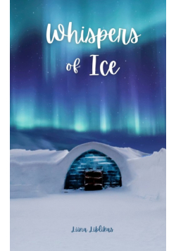 Whispers of Ice