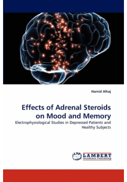 Effects of Adrenal Steroids on Mood and Memory
