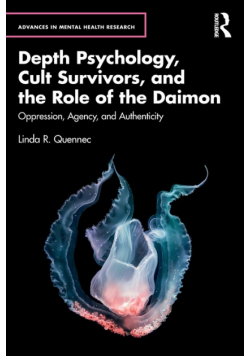 Depth Psychology, Cult Survivors, and the Role of the Daimon