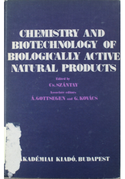 Chemistry and biotechnology of biologically active natural products