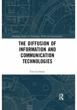 The Diffusion of Information and Communication Technologies