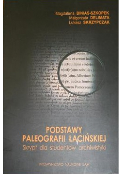 Podstawy paleografii łacińskiej