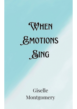 When Emotions Sing