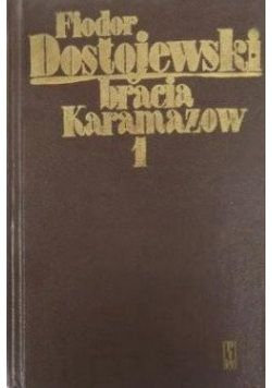 Bracia Karamazow 1