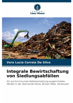 Integrale Bewirtschaftung von Siedlungsabfällen