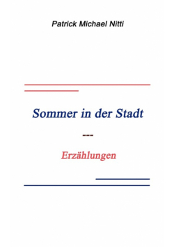 Sommer in der Stadt