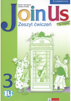 G. - Join Us for English 3 Zeszyt ćwiczeń