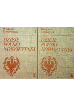Dzieje Polski nowożytnej 2 tomy Konopczyński