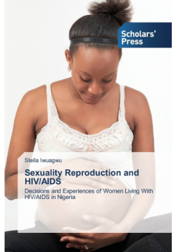 Sexuality Reproduction and HIV/AIDS