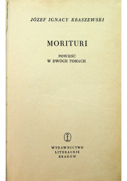 Morituri powieść w dwóch tomach