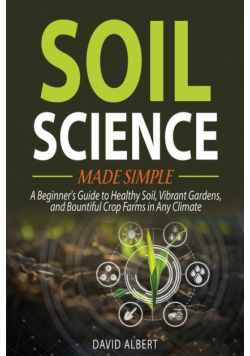 Soil Science Made Simple