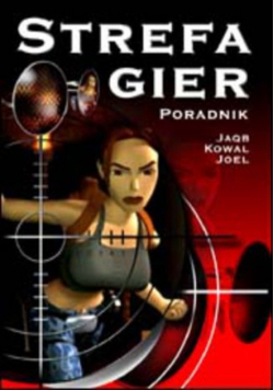 Strefa Gier Poradnik