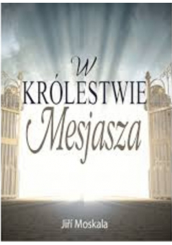 W Królestwie Mesjasza