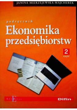 Ekonomika przedsiębiorstw Część I