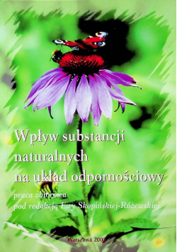 Wpływ substancji naturalnych na układ odpornościowy