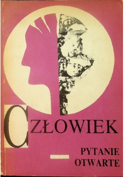 Człowiek pytanie otwarte