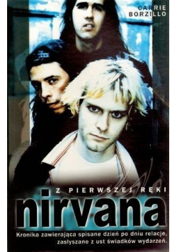 Z pierwszej ręki Nirvana
