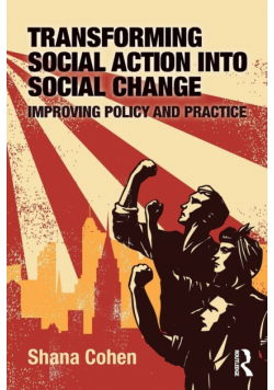 Transforming Social Action into Social Change