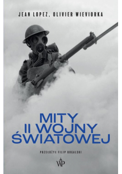 Mity II Wojny światowej wyd. 2