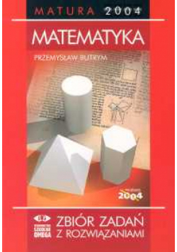 Zbiór zadań z rozwiązaniami Matematyka