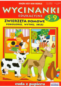 Zwierzęta domowe : Wycinanki edukacyjne