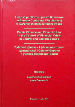 Finanse publiczne i prawo finansowe w Europie Centralnej i Wschodniej w warunkach kryzysu finansowego