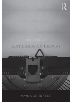 Historians on History