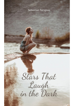 Stars That Laugh in the Dark