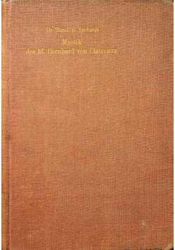 Die Mystik des hl Bernhard von Clairvaux 1923 r.