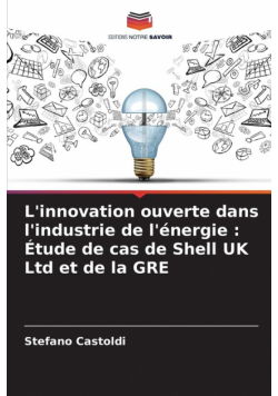 L'innovation ouverte dans l'industrie de l'énergie