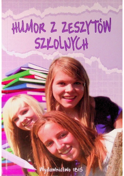 Humor z zeszytów szkolnych