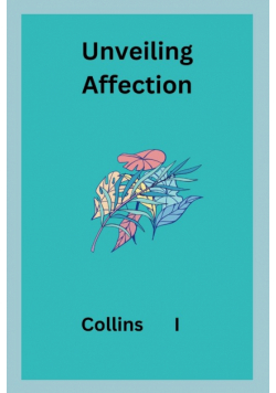 Unveiling Affection
