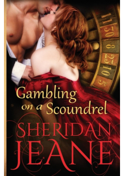 Gambling on a Scoundrel