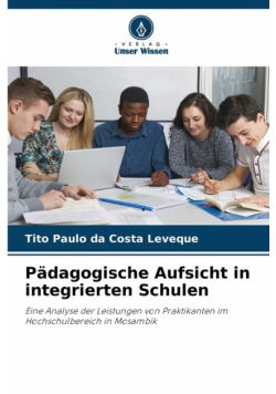 Pädagogische Aufsicht in integrierten Schulen