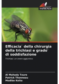 Efficacia ́ della chirurgia della trichiasi e grado ́ di soddisfazione