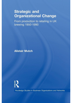 Strategic and Organizational Change