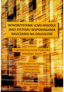 Wykorzystanie lcms moodle jako systemu wspomagania nauczania na odległość