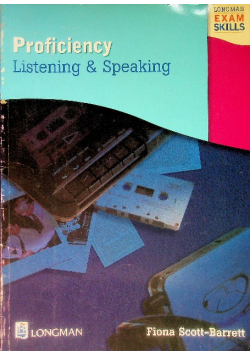 Proficiency Listening and Speaking