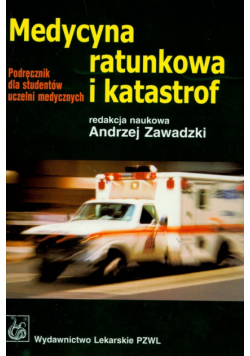 Medycyna ratunkowa i katastrof